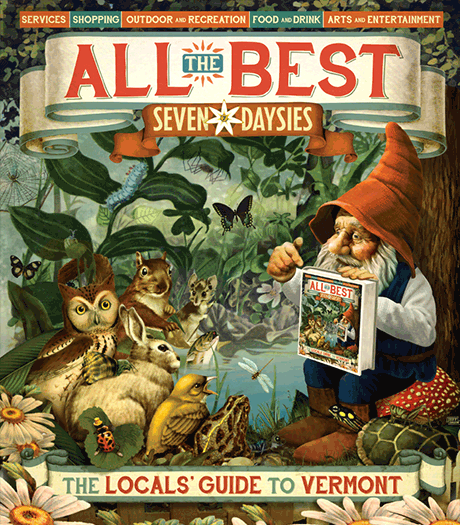 All the Best: Locals' Guide to Vermont 2016